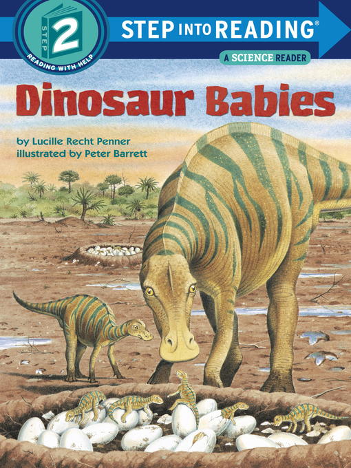Title details for Dinosaur Babies by Lucille Recht Penner - Wait list